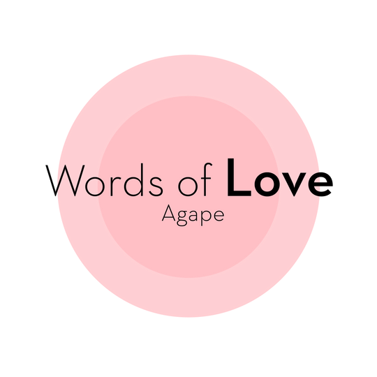 Words of Love, Agape